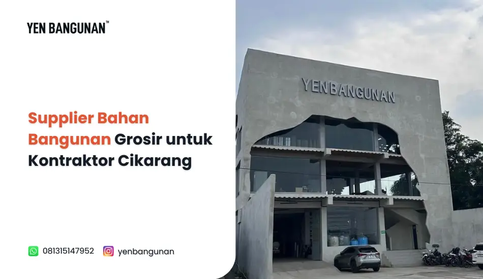Supplier Bahan Bangunan Grosir untuk Kontraktor Cikarang